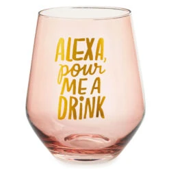 Hallmark Alexa Pour Me A Drink Stemless Wine Glass, 14 Oz.