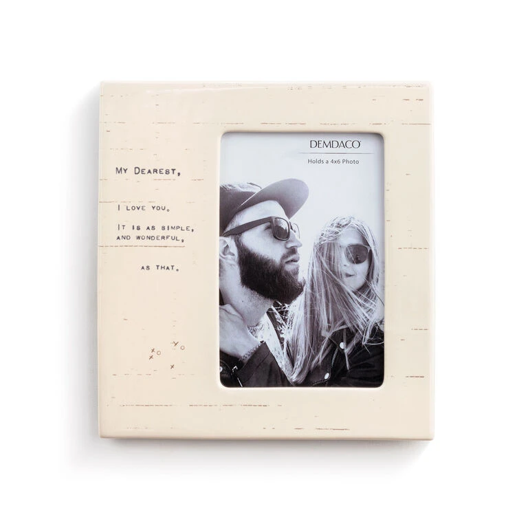 Demdaco Dear You My Dearest Picture Frame, 4x6 1 Demdaco Dear You My Dearest Picture Frame, 4x6