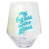Hallmark Jumbo My Big Ass Stemless Wine Glass, 40 Oz. -Hallmark Shop My Big Ass Stemless Wine Glass 1BIR1262 01