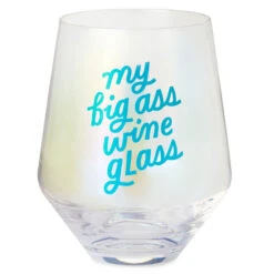 Hallmark Jumbo My Big Ass Stemless Wine Glass, 40 Oz.