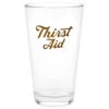 Hallmark Thirst Aid Pint Glass, 16 Oz.